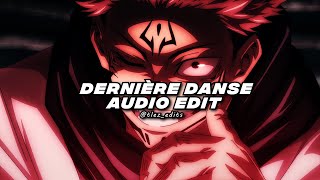 dernière danse  indila edit audio [upl. by Esinehs198]