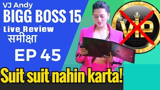 Bigg Boss 15 Review EP45  VJ Andy 2021 [upl. by Ainollopa]