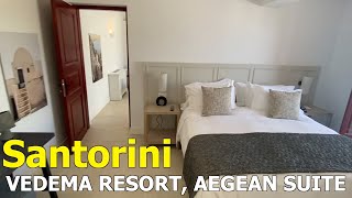 Vedema Resort in Megalochori Santorini  Aegean Suite Tour [upl. by Krigsman138]