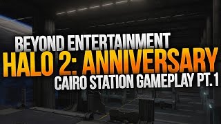 Halo 2 Anniversary Cairo Station Gameplay Part 1 [upl. by Mavilia]