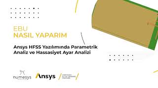 Ansys HFSS Yazılımında Parametrik Analiz ve Hassasiyet Ayar Analizi [upl. by Novy]