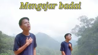 Mengejar badai cover [upl. by Alidis299]