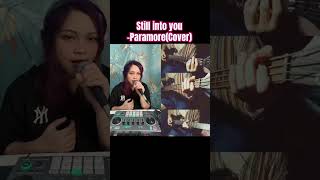 Still into you  paramore short coverSydMusik ft Nin Cas kadena paramore shortcover music [upl. by Nya]