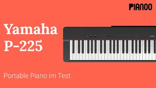 Yamaha P225  Portable Piano im Test [upl. by Hubble]