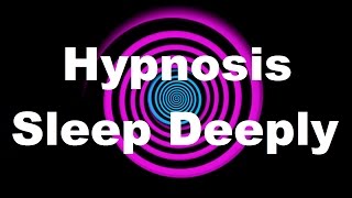 Hypnosis Sleep Deeply Request [upl. by Demaggio206]