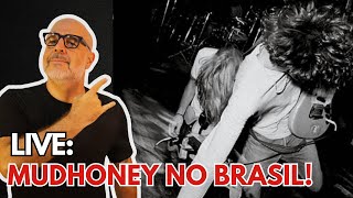 Live Mudhoney no Brasil [upl. by Pfeifer277]