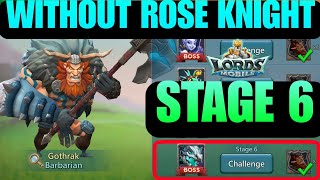 Lords Mobile Barbarian Limited Challenge Stage 6  Barbarian Stage 6  Barbaric Journey Stage 6 [upl. by Ahsieket]