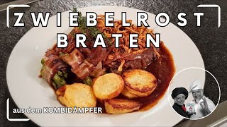 Zwiebelrostbraten mit Beilagen aus dem Kombidämpfer [upl. by Nuahsed]