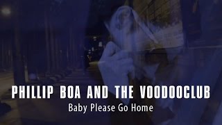 Phillip Boa amp The Voodooclub  Baby Please Go Home Official Video [upl. by Carny]