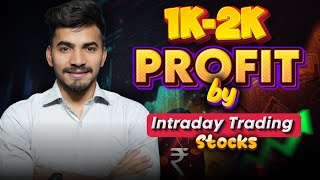 How to make 1k2k profit by Intraday Trading  Step by step process to trade stocks [upl. by Mendel724]