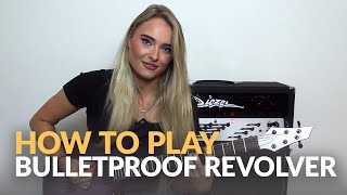 Bulletproof Revolver Guitar Playthrough by Sophie Lloyd [upl. by Labors85]