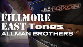 Allman Brothers Fillmore Tones in an Amplifier [upl. by Skeie]