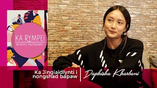 Ka Jingiaidlynti i nongshad bapaw Daphisha Kharbani [upl. by Ymma]