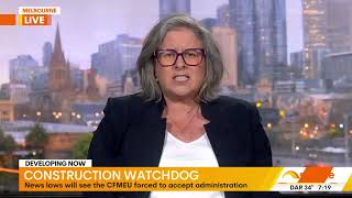 What the new CFMEU administration laws mean for tradies and consumers  Interview on Ch 7s Sunrise [upl. by Armyn]