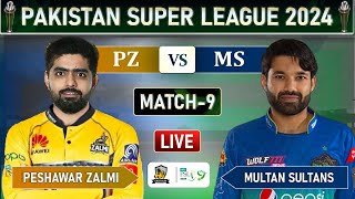 PSL LIVE  PESHAWAR ZALMI vs MULTAN SULTANS MATCH 9 LIVE SCORES  PZ vs MS LIVE [upl. by Okuy]