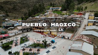 Sierra Peruana  TAMBO 4k  Huaytará  Huancavelica PERU inspiration sound [upl. by Werdma]