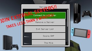 HOW TO JOIN EXTERNAL SERVERS ON XBOX SWITCH AND PS4 AND 5 Minecraft Bedrock Tutorial [upl. by Kcaj]