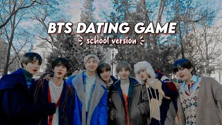 BTS  Dating Game  school version ♡ [upl. by Falk873]