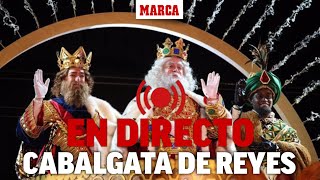 EN DIRECTO Cabalgata de Reyes 2022 desde Madrid  MARCA [upl. by Bautram]