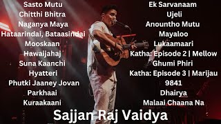 Sajjan Raj Vaidya All Time Hit Songs Collection 🎶  Top Nepali Hits by Sajjan Raj Vaidya [upl. by Benildas]