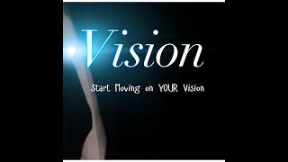 Start moving on your vision transformation mindset [upl. by Butcher]