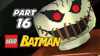 LEGO Batman Gameplay Walkthrough Part 16  Scarecrow Lets Play Playthrough [upl. by Zane]