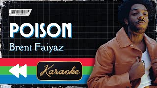 Brent Faiyaz  Poison Karaoke [upl. by Lathe241]