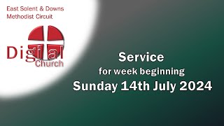 A Service from DIGITAL CHURCH  for week beginning Sunday 14th July 2024 [upl. by Ridgley]