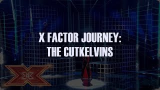 X FACTOR JOURNEY  THE CUTKELVINS [upl. by Yelrac]