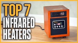 Best Infrared Heaters 2024  Top 7 Best Infrared Heaters for Home and Outdoor [upl. by Acinad913]