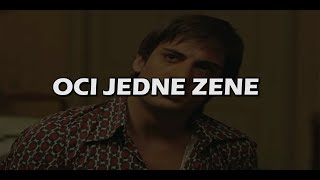 Film TOMA • Aco Pejovic  Oci Jedne Zene  TEKST  LYRICS [upl. by Dnomyaw]