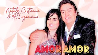 Nataly Costiniuc amp ALozanciuc  Amor Amor Official VIdeo [upl. by Assira]