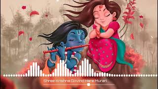 Shree Krishna Govind Hare Murari Dj Song  Maanya Arora  Krishna Bhajan Remix [upl. by Walter]