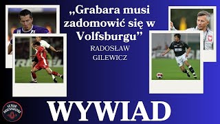 Radosław Gilewicz  Grabara musi zadomowić się w Bundeslidze  Wywiad z Radosławem Gilewiczem 🎙️ [upl. by Eidderf607]