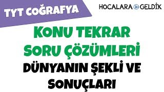 Dünyanın Şekli ve Sonuçları  Konu Tekrar Soru Çözümleri [upl. by Nohtan]