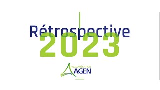 Agglo dAgen  2023 dans le rétro [upl. by Moll33]