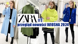 PRZEGLÄ„D WIOSENNYCH NOWOĹšCI ZARA CZ1 TRENDY WIOSNA LATO 2024 I MIERZYMY [upl. by Kcub]