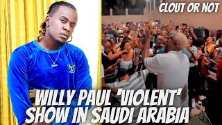 What Really Happened At Willy Paul’s Show In Saudi Arabia  Ugandans Fight Kenyans [upl. by Greeson]