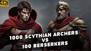 1000 Scythian Archers vs 100 Berserkers  Ultra HD quality [upl. by Frasquito]