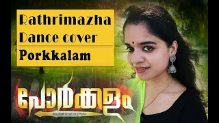 Rathri Mazha Manasil Peyyunnu  Dance Cover  Film Porkkalam [upl. by Liana]