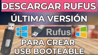 Descargar RUFUS para bootear USB Windows 1078 32 y 64 bits rufus portable Ultima Versión gratis [upl. by Ternan]