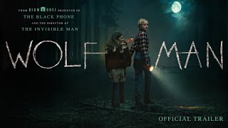 Wolf Man  Official Trailer 1 Universal Pictures  HD [upl. by Rosalinda]