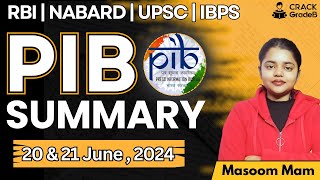 PIB for RBI Grade B 2024 20th amp 21st JUNE 2024 [upl. by Gad]