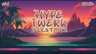 Hype Twerk Music 2024  iLLest Mix 41 [upl. by Ylevol]