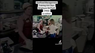 Old Mcdonalds Training Video Employee Theft reedited funny mcdonalds trainingvideo [upl. by Sulamith]