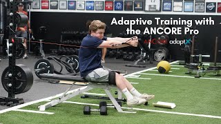 Five Exercises on the ANCORE Pro That We Use With Adaptive Athletes [upl. by Evania]