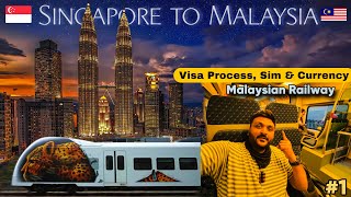 Singapore to Malaysia 🇲🇾 Journey  Malaysian Railways  Visa Sim amp currency all details [upl. by Ryon]