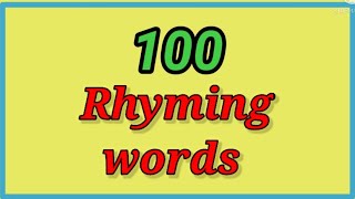 100 Rhyming wordseasy words for kids [upl. by Tizes]