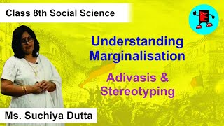 CBSE Class 8 Civics Understanding Marginalisation Adivasis amp Stereotyping Extraminds [upl. by Lenra]