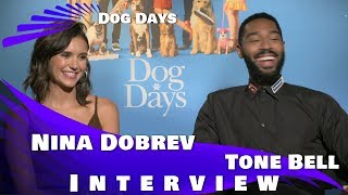 DOG DAYS  NINA DOBREV AND TONE BELL INTERVIEW [upl. by Cirad877]